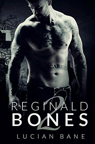 Reginald Bones 2 (Reginald Bones #2)