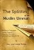 The Splitting of The Muslim...
