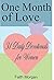 One Month of Love: 31 Daily Devotionals for Women