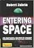 Entering Space: Colonizarea spatiului cosmic