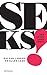 Seks!