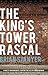 The King’s Tower Rascal