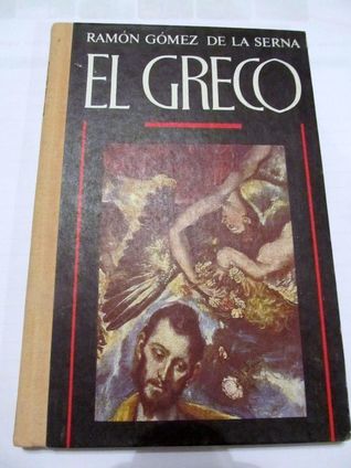 El greco: valgustatud nägija (Hardcover)