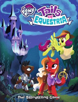 Tails of Equestria – The Storytelling Game (Hardcover)