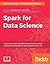 Spark for Data Science