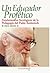 Un Educador Profético (Spanish Edition)