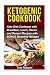 Ketogenic Cookbook by Tony Robson