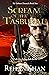 Scream of the Tasburai: The...
