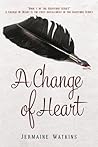 A Change of Heart (The Hartford Series) (Volume 1) A Change of Heart (The Hartford Series) (Volume 1)