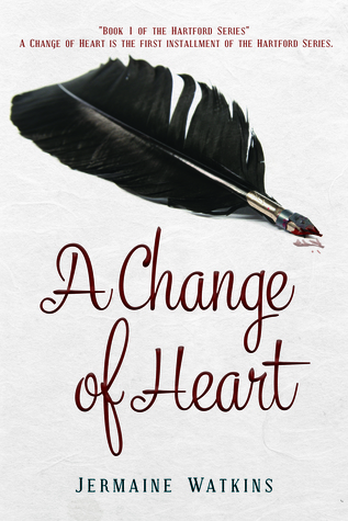 A Change of Heart (The Hartford Series) (Volume 1)