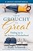 From Grouchy to Great: Find...