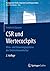 CSR und Wertecockpits: Mess- und Steuerungssysteme der Unternehmenskultur (Management-Reihe Corporate Social Responsibility) (German Edition)