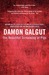 The Beautiful Screaming Of Pigs by Damon Galgut