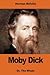 Moby Dick: Or, The Whale