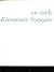 un siècle d'économie française 1863-1963 by Maurice Mogenet