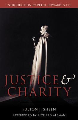 Justice and Charity (Paperback)