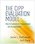 The CIPP Evaluation Model: How to Evaluate for Improvement and Accountability