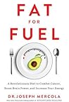 Fat for Fuel: A R...