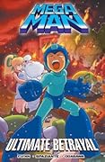 Mega Man 11: The Ultimate Betrayal