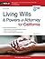 Living Wills & Powers of Attorney for California