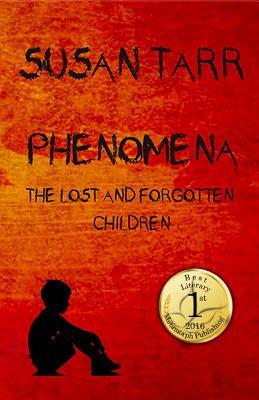 Phenomena: The Lost and Forgotten Children