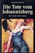 Die Tote vom Johannisberg