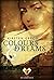 Colours & Dreams (German Edition)