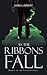 As the Ribbons Fall