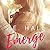 Emerge (Evolve, #1)
