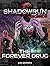 Shadowrun Legends: The Fore...