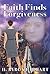 Faith Finds Forgiveness by H. Byron Earhart