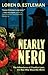 Nearly Nero: The Adventures of Claudius Lyon, the Man Who Would Be Wolfe