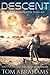 Descent (Spaceman Chronicles, #2)