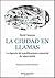 La ciudad en llamas. La vigencia del republicanismo comercial de Adam Smith (Spanish Edition)
