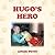 Hugo's Hero