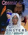 Cosmic Girl: Gods and Monsters Cosmic Girl: Gods and Monsters