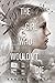 The Girl Who Wouldn't Die
