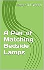 A Pair of Matching Bedside Lamps by Peter D.F. Webb