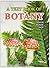 A Text Book of Botany