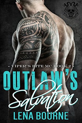 Outlaw's Salvation (Viper’s Bite MC #2)