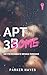 Apt 3some: 5: An FFM Roommate Menage Romance (The Apartment 3B series)