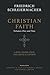 Christian Faith (Two-Volume Set): A New Translation and Critical Edition