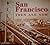 San Francisco Then and Now by Bill Yenne