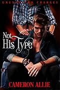 Not His Type