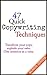 47 Quick Copywriting Techniques: Copywriting: Transform Your Sales Copy Writing, Double Your Sales. One Sentence At A Time.