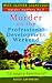 Murder on the Professional Development Weekend or "12 angry teachers!" (Miss Clover Lightfoot Murder Mystery, #2)