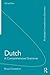 Dutch: A Comprehensive Grammar (Routledge Comprehensive Grammars)