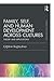 Family, Self, and Human Development Across Cultures (Psychology Press & Routledge Classic Editions)