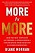 More Is More: How the Best ...