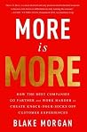 More Is More: How...